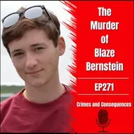 EP271: The Murder of Blaze Bernstein