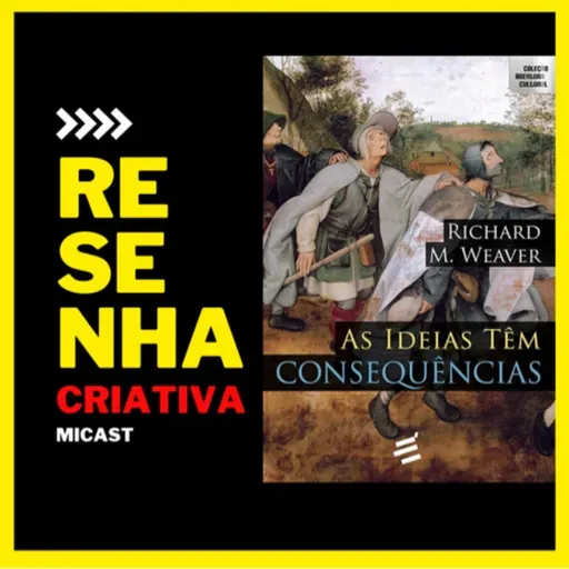 AS IDEIAS TÊM CONSEQUÊNCIAS (RC03/2023)