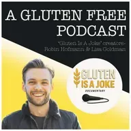 Gluten Is A Joke Documentary Creators Robin Hofmann & Lisa Goldman