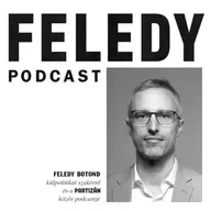 Milyen csatát vív meg helyettünk az AI? És mi mit vívunk meg érte? | Feledy Podcast