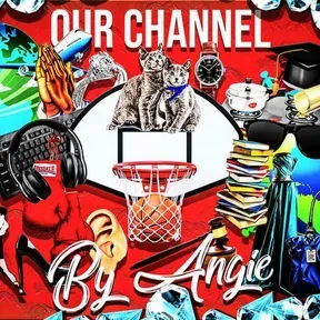 Our Channel By Angie