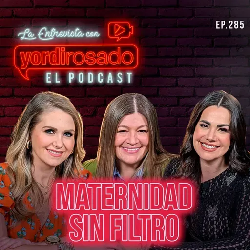 LO QUE NADIE DICE DE SER MAMÁ: INGRID MARTZ, LUZ ELENA GONZÁLEZ Y MARTHA FIGUEROA