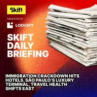 Immigration Crackdown Hits Hotels, São Paulo’s Luxury Terminal, Travel Health Shifts East