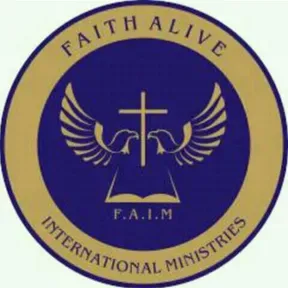 FAITH ALIVE  INTERNATIONAL MINISTRIES  RADIO