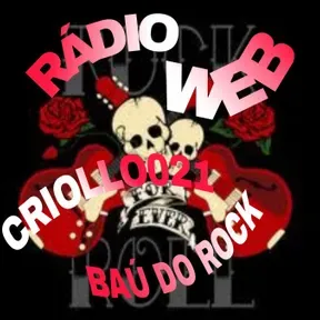 Rádio web criollo 021 baú do rock