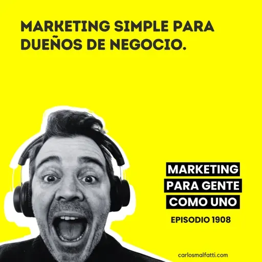 1908 Marketing simple para dueños de negocio.