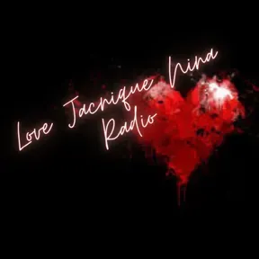 Love Jacnique Nina Radio