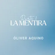 La mentira - Parte II | Conferencia 28-09-25
