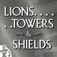 Lions, Towers & Shields 130: Big Teeth, Bad Hair