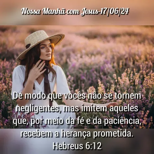 Hebreus 6:12
