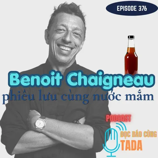 Benoit Chaigneau phiêu lưu cùng Nước mắm