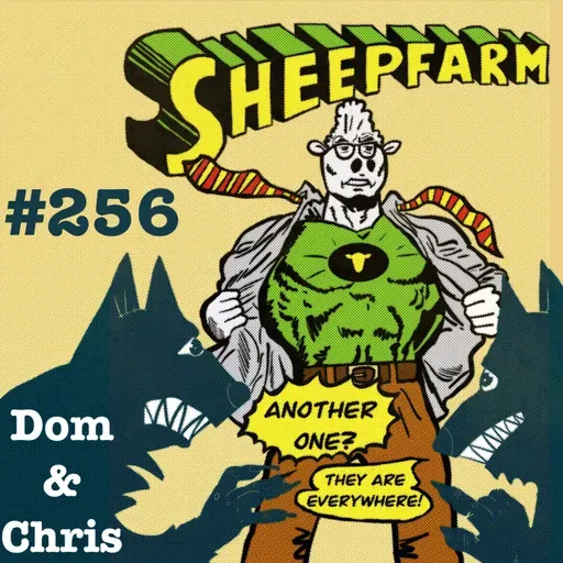 Episode 240: [SF256] Mint Sauce Chronicles