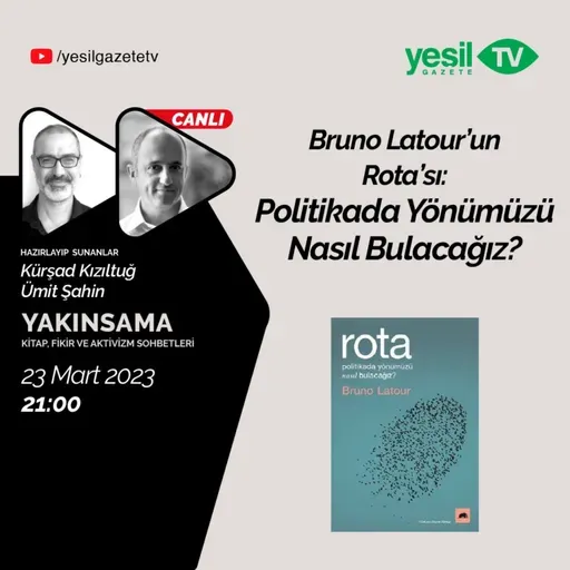 Yakınsama - Bruno Latour'un Rota'sı