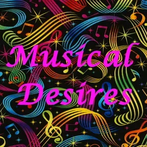 MUSICAL DESIRES
