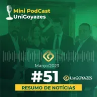 Mini PodCast #51 UniGoyazes 🎙️