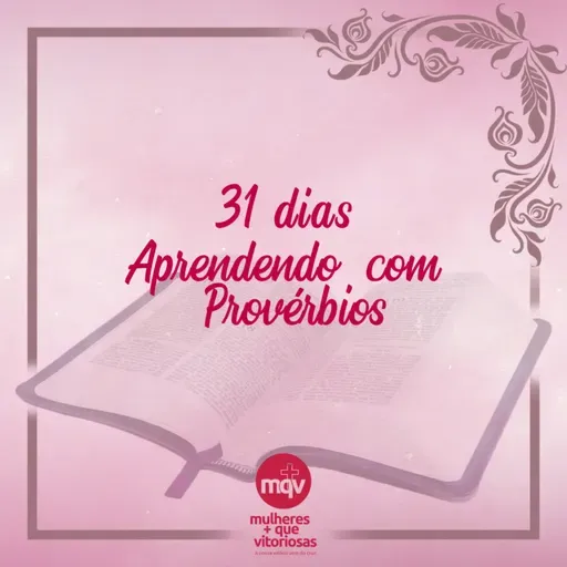 Série Sabedoria - Provérbios 21