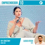 Empreendedor 10 - Ivy Cristiny ➡️ NINNA Hub