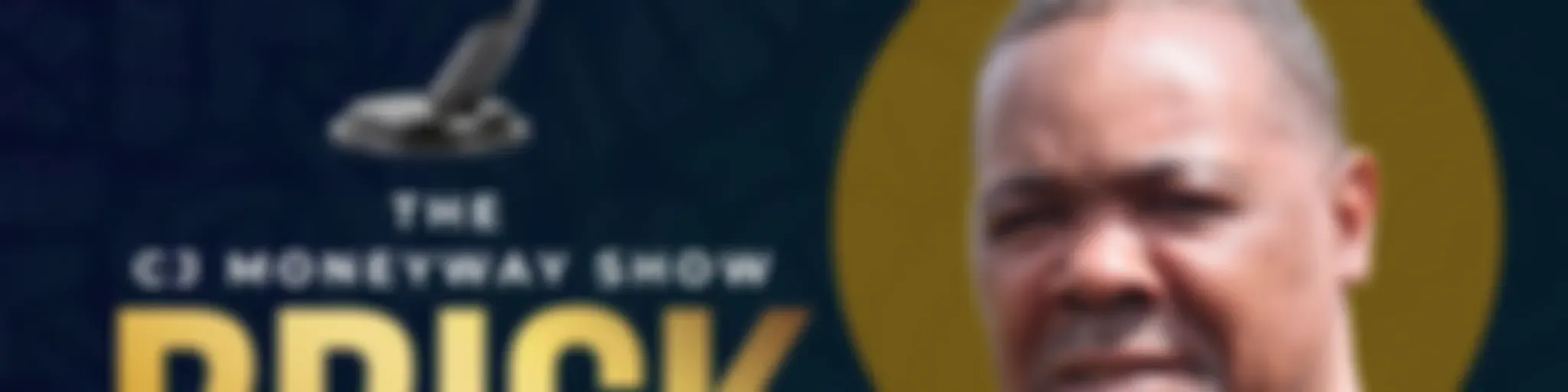 The CJ Moneyway Show