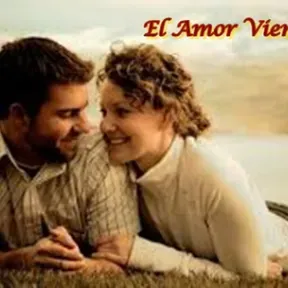 El Amor viene a mi