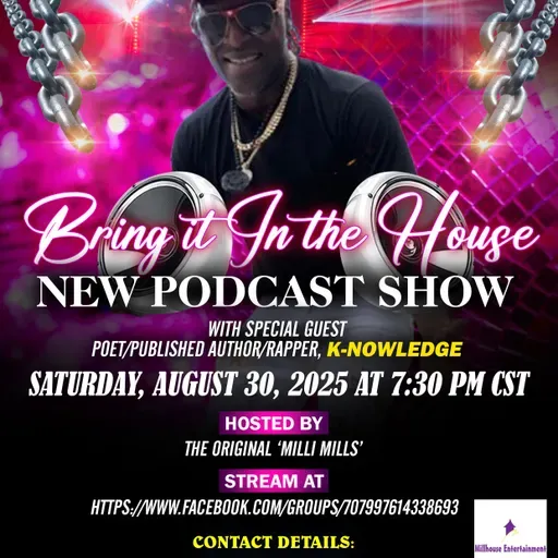 'BRING IT IN THE HOUSE' - new Podcast Show - Episode 187