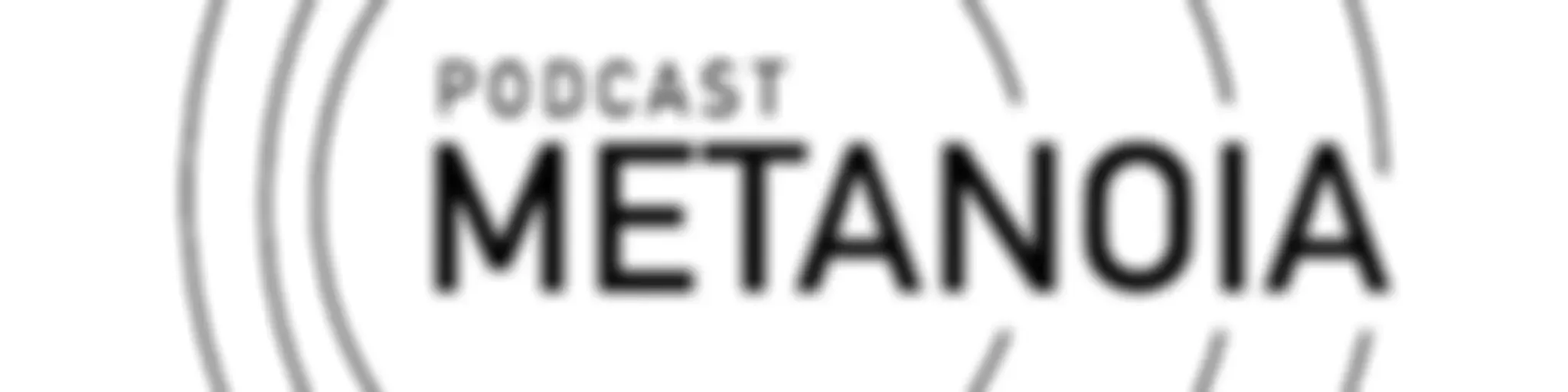 Metanoia