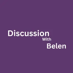 Discussion with Belen