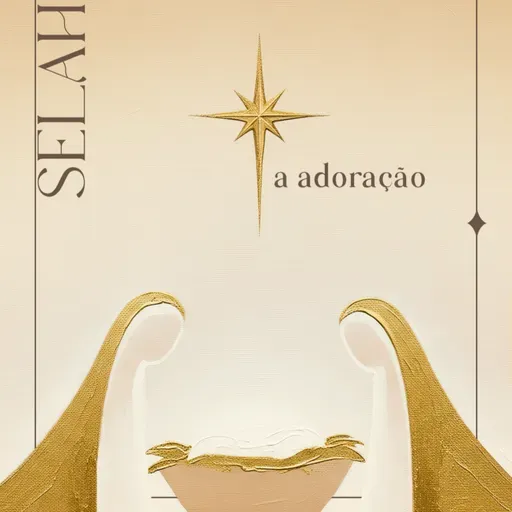 SELAH - A ADORAÇÃO | 21 de dezembro de 2025