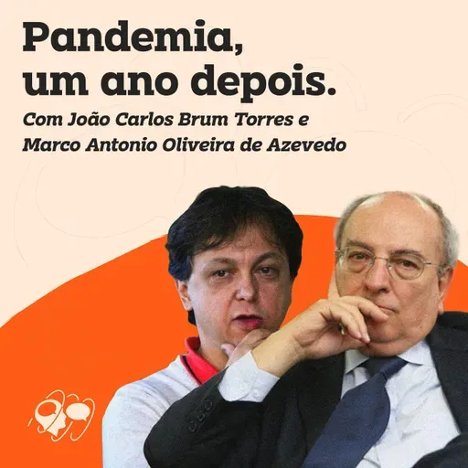 Pandemia, um ano depois