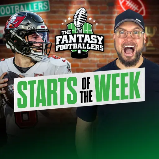 Starts of the Week + Week 10 Breakdown, Get Squished! - Fantasy Football Podcast for 11/6
