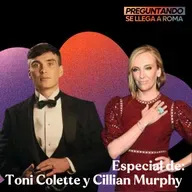 Especial de: Cillian Murphy y Toni Collette