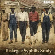 Tuskegee Experiment: The Infamous Syphilis Study