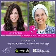 206. Expand Yourself to Improve Your Marriage