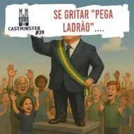 #39 - Se gritar "pega ladrão" ...