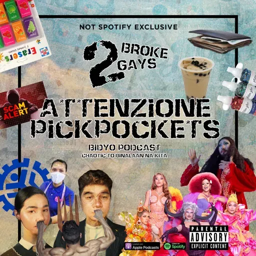#2BrokeGays Ep 55 Attenzione Pickpockets! (VIDEO)