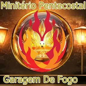 Rádio Pentecostal Garagem De Fogo