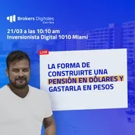LA FORMA DE CONSTRUIRTE UNA PENSIÓN EN DÓLARES Y GASTARLA EN PESOS