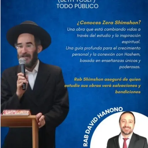 RAB DAVID HANONO- Zera Shimshon con el RAB RAB YISROEL ZILBERBERG TRADUCIDO AL ESPAÑOL