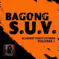 Ang S.U.V. | Balete Chronicles Scariest Pinoy Stories