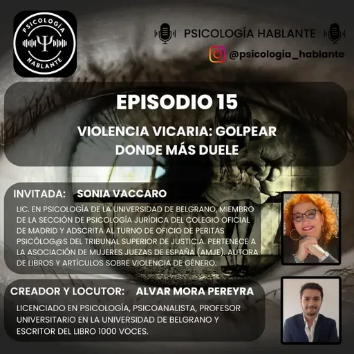 Violencia Vicaria: Pegar Donde Más Duele. Lic. Sonia Vaccaro