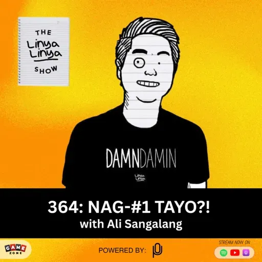 364: Nag-#1 tayo?! w/ Ali Sangalang