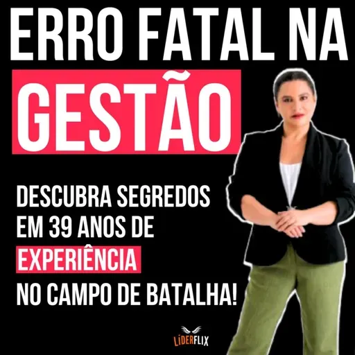 #250 - LIDERANÇA Erros Fatais Que Acabam Com Sua Autoridade Como Líder em GESTÃO DE PESSOAS | Inteligência Emocional do Líder, Sabedoria e Resultados