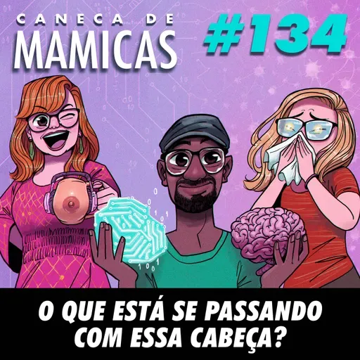 Caneca de Mamicas 134 - O que está se passando com essa cabeça?