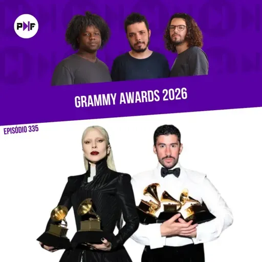 PF - O que aconteceu no Grammy 2026?