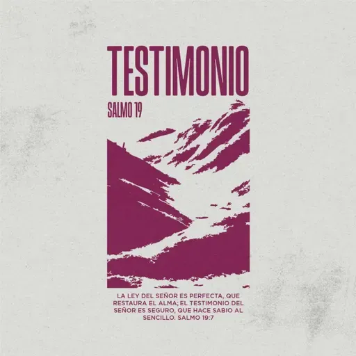 Testimonio - Salmo 19