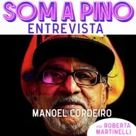 Manoel Cordeiro: 'Eu não me aquieto nunca'