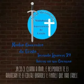 RADIO GUERREIROS DE CRISTO