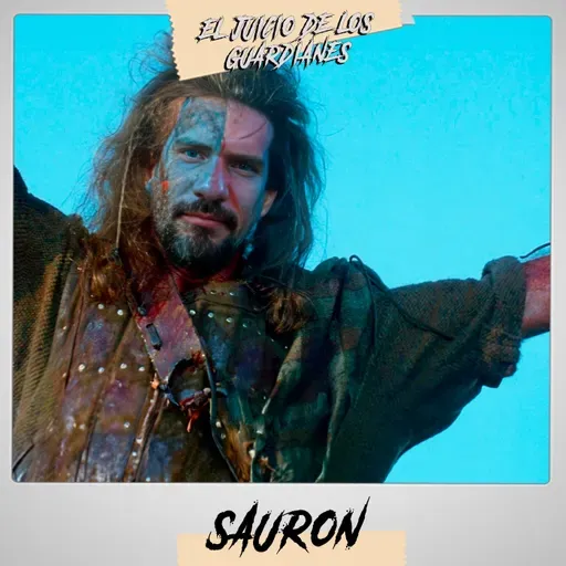 2x06 El Juicio de los Guardianes (Sauron) - Episodio exclusivo para mecenas