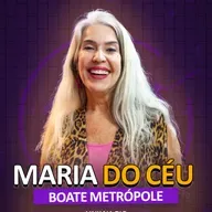 Maria do Céu (Boate Metrópole) - É Noisy Podcast