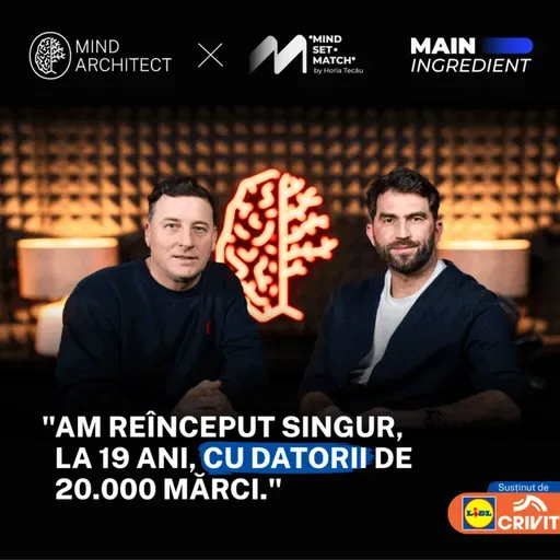 Andrei Pavel: nevoia de laudă și frica de eșec ca ingrediente ale performanței #MI03