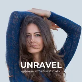 Unravel with Elaine Clark